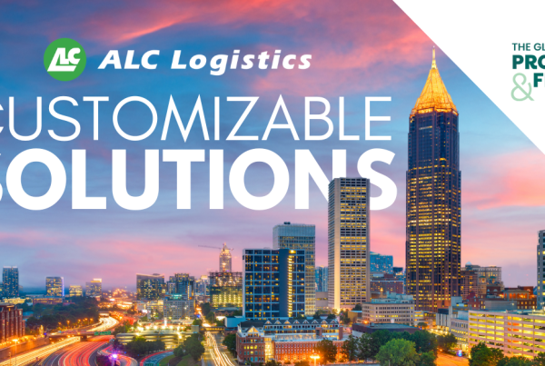 ALC Logistics customizable solutions - IFPA Global Produce & Floral Show Booth C1921